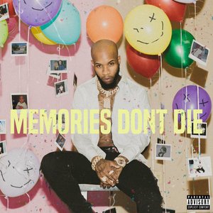 Image for 'Memories Don't Die'