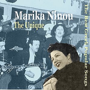 Immagine per 'Marika Ninou, The Unique The Best Greek Popular Songs, 1948-1956'