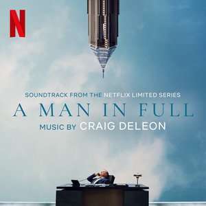 Image for 'A Man In Full (Soundtrack from the Netflix Limited Series)'