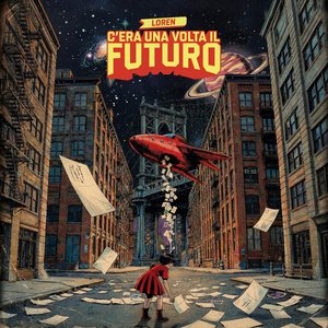 Image for 'C'era una volta il futuro'