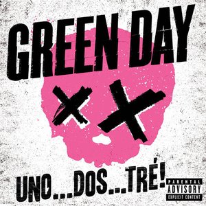 “Uno . . . Dos . . . Tré!”的封面