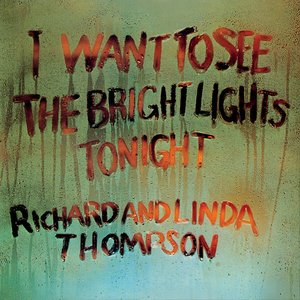 Image for 'I Want To See The Bright Lights (Extended Edition)'