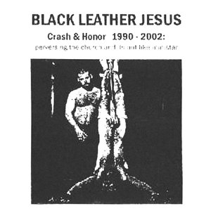 Image pour 'Crash & Honor 1990 - 2002: Perversing The Church And Its Ant-Like Minister'
