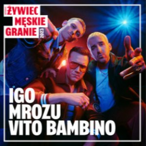 Bild für 'Supermoce (feat. Igo, Mrozu & Vito Bambino)'