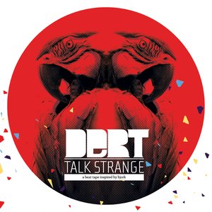 Imagen de 'Talk Strange: A Beat Tape Inspired by Björk'