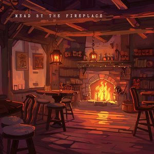 “Mead By The Fireplace”的封面