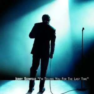 Image for '"I'm Telling You For The Last Time"'