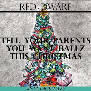 “Tell Your Parents You Want Ballz This Christmas”的封面