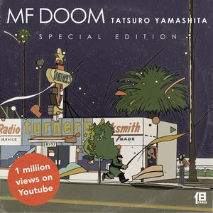 “MF DOOM X TATSURO YAMASHITA [Special Edition]”的封面