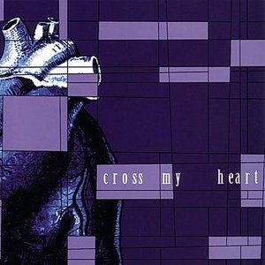 Immagine per 'Cross My Heart'