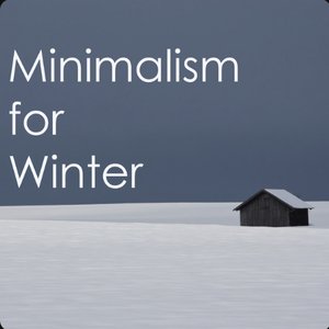 'Minimalism for Winter'の画像