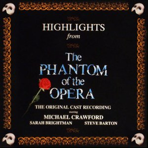 Immagine per 'Highlights from the Phantom of the Opera'