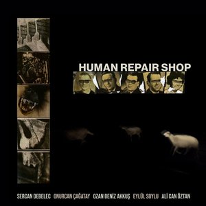 Image for 'Human Repair Shop'