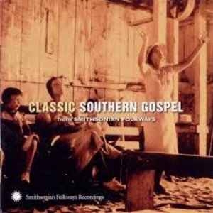 Image for 'Classic Southern Gospel from Smithsonian Folkways'