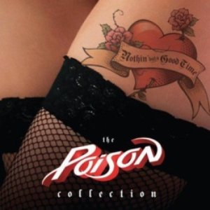 Imagen de 'Nothin' But A Good Time: The Poison Collection'