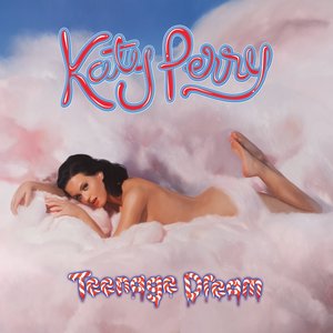 Image for 'Teenage Dream (Deluxe Edition)'