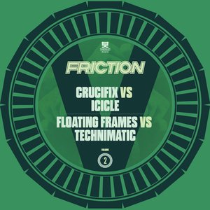 Image for 'Friction vs. Vol. 2: Crucifix / Floating Frames'