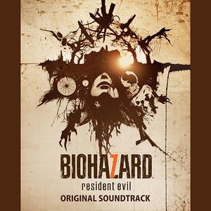 Изображение для 'RESIDENT EVIL 7 biohazard Original Soundtrack'