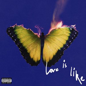 Image for 'Love Is Like (Deluxe)'