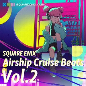 Image for 'SQUARE ENIX (Airship Cruise Beats Vol.2)'