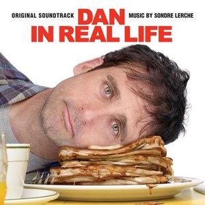 Bild für 'Dan In Real Life (Original Motion Picture Soundtrack)'