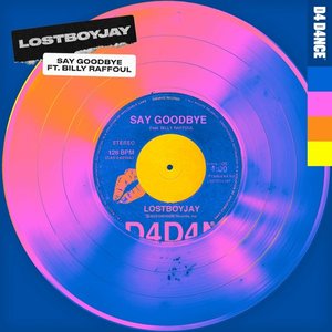 Image for 'Say Goodbye (feat. Billy Raffoul)'