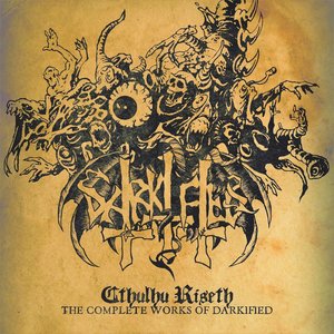 'Cthulu Riseth, The Complete Works of Darkified'の画像