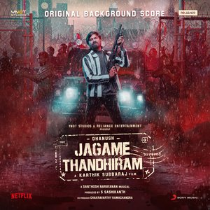 Image for 'Jagame Thandhiram (Original Background Score)'