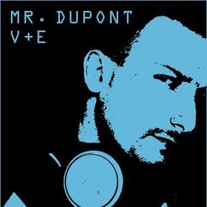 Image for 'Mr. Dupont'