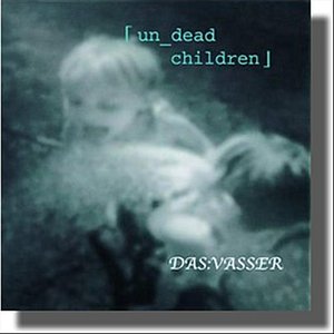 Zdjęcia dla 'Un Dead Children 2001'