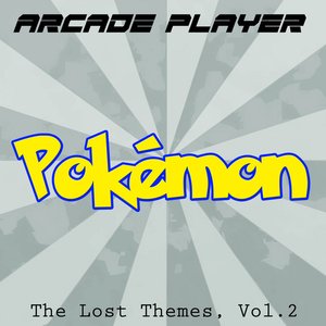 Image for 'Pokémon: The Lost Themes, Vol. 2'
