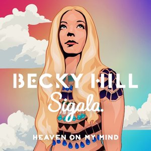 Image for 'Heaven On My Mind (with Sigala)'