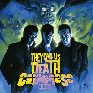 'III - They Call Us Death (Remastered)' için resim