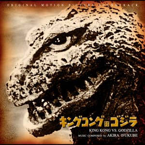 Image for 'King Kong vs. Godzilla Original Soundtrack (mono)'