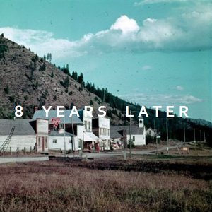 Image for '8 Years Later'