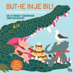 'Bijt 'Ie In Je Bil (De 25 Meest Gezongen Crècheliedjes)'の画像