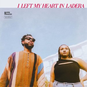 Image for 'I Left My Heart In Ladera'