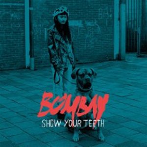 Image for 'Show Your Teeth'