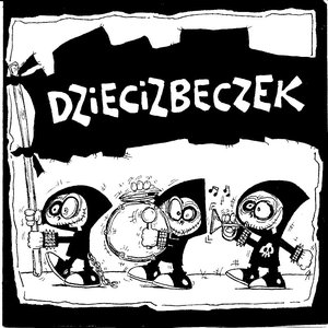 Image for 'Dzieci z Beczek'