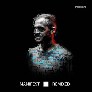 Image for 'Manifest Remixed'