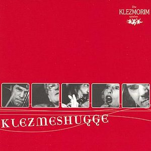 Image for 'Klezmeshugge'