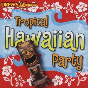Image for 'Tropical Hawaiian Party'