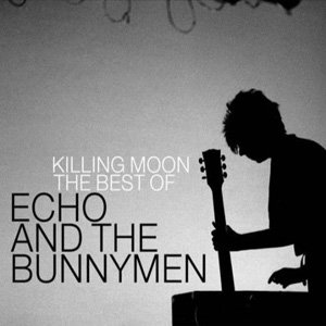 Image for 'Killing Moon: The Best Of Echo and the Bunnymen'