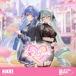 Image for '2X2 LOVE (Goddess of Victory: NIKKE Original Soundtrack)'
