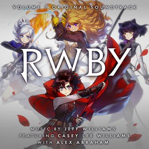 “RWBY, Vol. 7 (Music from the Rooster Teeth Series)”的封面