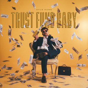Image for 'Trust Fund Baby'