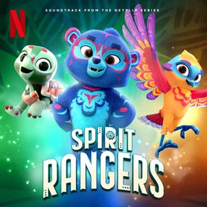 Imagen de 'Spirit Rangers: Season 1 (Soundtrack from the Netflix Series)'