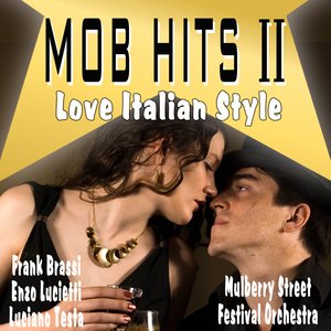 Imagem de 'Mob Hits II - Love Italian Style'