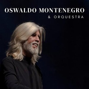 Image for 'Oswaldo Montenegro e Orquestra'