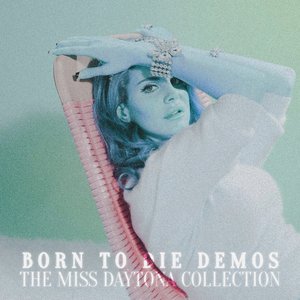 Image for 'Born To Die demos'